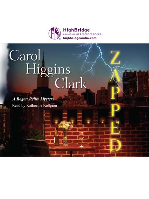 Title details for Zapped by Carol Higgins Clark - Available